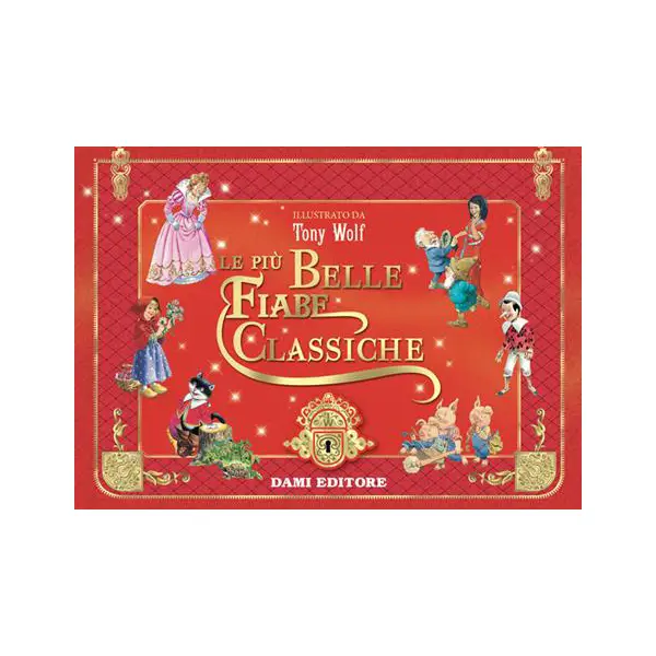 Le Più Belle Fiabe Classiche - Prima biblioteca