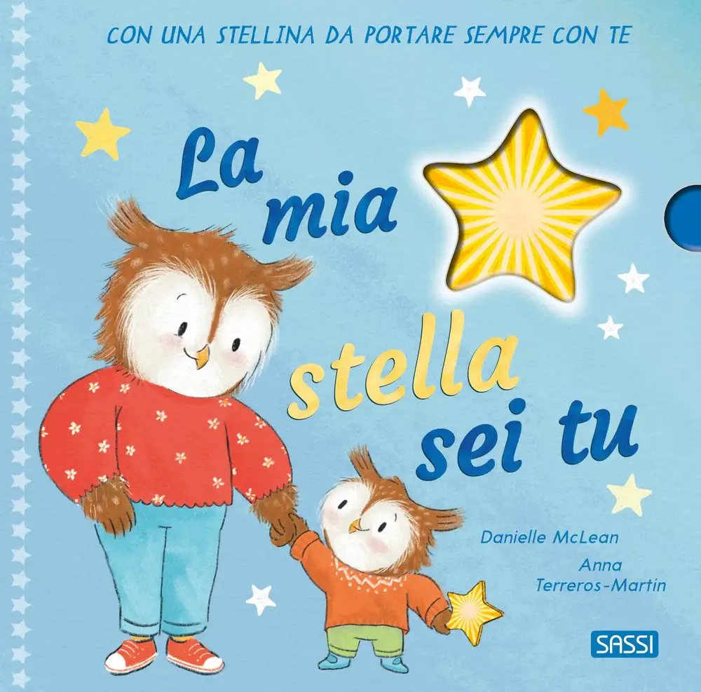 La Mia Stella Sei Tu Edizione A Colori Con Gadget - Prima biblioteca