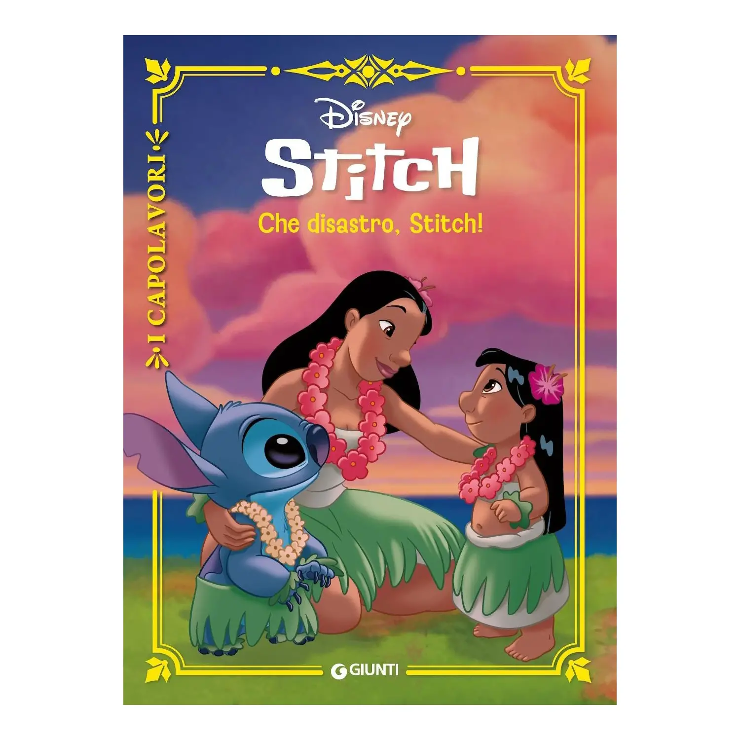 Lilo&Stitch: Che Disastro, Stitch! | I Capolavori Disney - Libro - Prima biblioteca