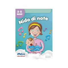 Nido di Note – Libro + CD di Canzoni per la Scuola dell'Infanzia
