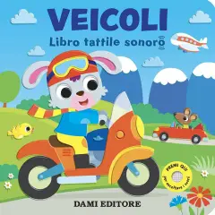 Libro Tattile Sonoro per Bambini - Veicoli